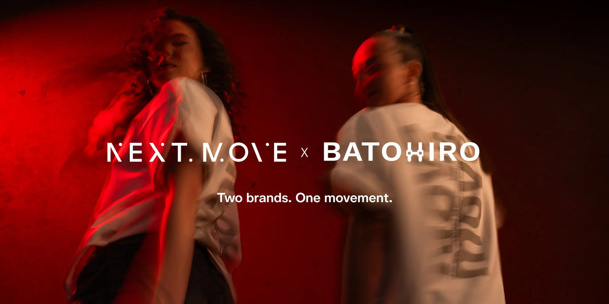 NEXTMOVE x BATOHIRO Batohiro